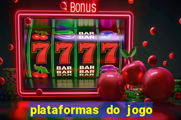 plataformas do jogo do tigrinho